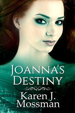 Joanna's Destiny